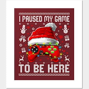 i paused my game to be here christmas Posters and Art